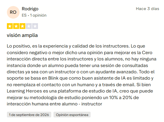 Rodrigo: 3 estrellas 4 septiembre 2026
Opinión de Rodrigo sobre IA Heroes Pro, destacando la experiencia y calidad de los instructores y señalando críticas sobre la comunidad de alumnos y el soporte.